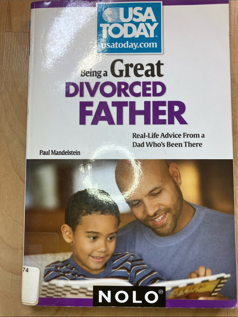 USA TODAY Being a Great Divorced Father Dad- Paul Mandelstein Paperback Book